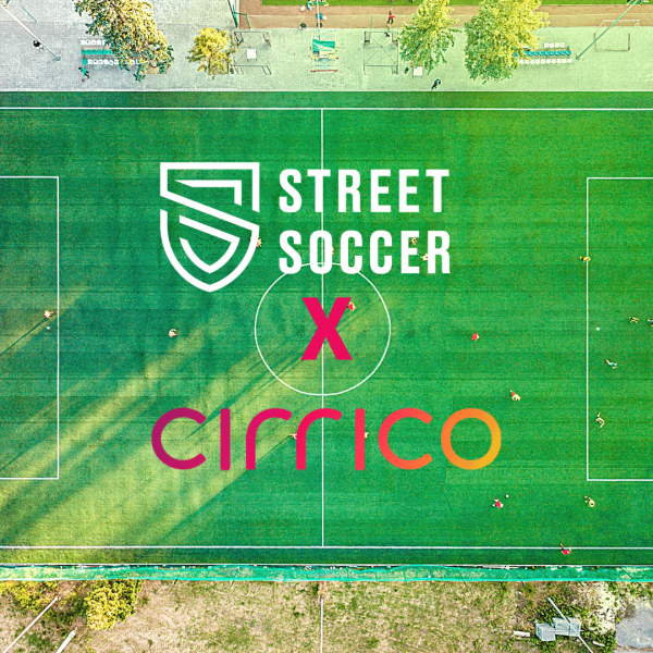 Street Soccer X Cirrico – A Film About Accelerating Change Through Technology and Football